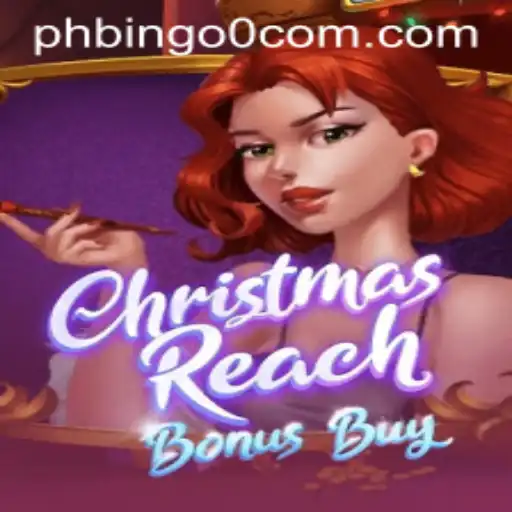 Discover the Festive Excitement of ChristmasReachBonusBuy on phbingo0.com